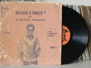 Bazaré D. Pablo SUPERB Minimal Percu Dancefloor Soukous Ivory Coast LISTEN