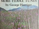 Rare Bluegrass LP - George Harriger - More Fiddle Tunes - Cutter Records M-
