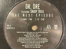 Dr Dre Featuring Snoop Dogg - The Next Episode 12” Hip Hop Vinyl Aftermath 1999