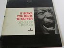 JOHN LEE HOOKER RARE BLUES LP ON IMPULSE LABEL IT SERVE YOU RIGHT TO SUFFER  M