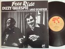 DIZZY GILLESPIE LALO SCHIFRIN FREE RIDE VINYL RECORD L.P PABLO JAZZ FUNK 1977
