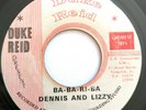 Dennis And Lizzy ?– Ba-Ba-Ri-Ba - Reggae 45 - Duke Reid
