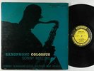 Sonny Rollins - Saxophone Colossus LP - Prestige 1st Press Mono DG RVG W 50th