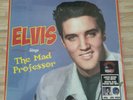 ELVIS SINGS THE MAD PROFESSOR - VINYL PICTURE DISC LP - LTD EDITION - RSD 2021