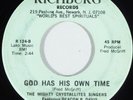 Gospel Soul 45 MIGHTY CRYSTALLITES SINGERS God Has His Own Time RICHBURG HEAR