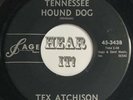 Superb 50s Rockabilly 45 TEX ATCHISON Tennessee Hound Dog / Mailman SAGE hear