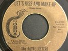 CHICANO SOUL 45 - ROYAL JESTERS - LET'S KISS AND MAKE-UP - COBRA - RARE - HEAR
