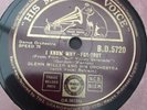 Vintage His Masters Voice 78 Record BD 5720 Glenn Miller I Know Why Fox Trot