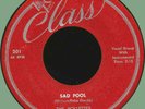 ROLLETTES (aka Blossoms) Sad Fool 45rpm Class 1956 doo-wop Googie Rene