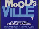 COLEMAN HAWKINS: at ease with MOODSVILLE 12