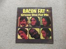 BACON FAT - GREASE ONE FOR ME - LP , U.K BLUE HORIZON LABEL FIRST PRESS - RARE