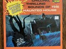 Disneyland Chilling,Thrilling Sounds of The Haunted House Vinyl LP 1964 SEALED