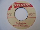 ANTHONY ROCKY ELLIS I Am The Ruler STUDIO ONE  Rocksteady Reggae 7