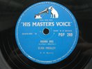 ELVIS PRESLEY 78 RPM HOUND DOG / DON'T BE CRUEL 1956 UK HMV POP 249 VARIATION 3