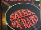 TROMBORANGA Salsa pa RATO LP