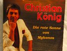 Christian König - Die Rote Sonne von Mykonos -- 45 RPM Single 7