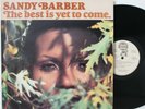 Sandy Barber LP “The Best Is Yet To Come”   Olde World 7701   PROMO   Funk Soul