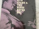OTIS SPANN: The Blues Never Die USA Prestige ?65 Chicago Blues MONO LP PR 7391