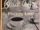 45 rpm Peggy Lee-Black Coffee 1953 Decca ED-533 7