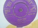 RECORD 7” SINGLE ELVIS PRESLEY LOVE ME TENDER 606