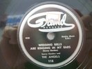 THE ANGELS - R&B 78rpm GRAND #115 - WEDDING BELLS ARE RINGING IN MY EARS - E-/E+