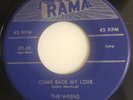Doo Wop 45 The Wrens Come Back My Love Rama Lbl NM