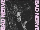 BAD NERVES: BAD NERVES -COLOURED/LTD [LP vinyl]