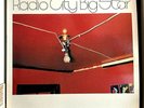 Radio City Big Star 1980s Vinyl Ardent Records Power Pop Alex Chilton