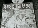 SUBHUMANS.. EVOLUTION 7