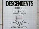 Descendents - Cool To Be You 12