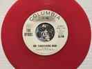 THE BYRDS Rare red vinyl promo 45 Columbia #43271 Mr. Tambourine Man / same VG+