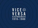 Vice Versa Electrogenesis box set VOD 4 vinyl book badge