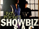 SHOWBIZ & AG - FAT POCKETS 1992 OG 12
