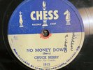 Rock N Roll 78 Chuck Berry - Downbound Train/No Money Down CHESS 1615