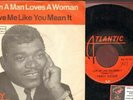 Sledge, Percy - When A Man Loves A Woman Atlantic 70170 Vinyl 45 rpm Record