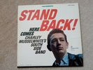 Charley Musselwhite - Stand Back - Rare Vanguard - Brilliant Album