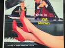 PAT MORAN TRIO - THIS IS PAT MORAN AFLP 1875 1ST US MONO 1958 EX-/EX-