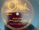 Hillbilly 78 Jimmie Wilson's Catfish Band String Band - Snow Dear OKEH 45019