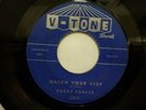 BOBBY PARKER 45 'WATCH YOUR STEP' USA V-TONE 1961 NORTHERN SOUL R&B MOD DANCER