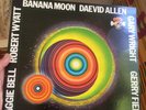 Daevid Allen “Banana Moon” original CR 30165 vinyl LP Gong Robert Wyatt Exc