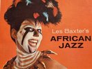 Les Baxter - African Jazz LP - Capitol - T-1117 Mono VG+