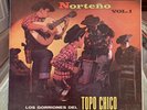 Los Gorriones del Topo Chico Rincon Norteno vol. 1 vinyl lp