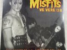 NEW SEALED The Misfits - We Were 138 Live 12