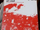 ART ZOYD - SYMPHONIE POUR LE JOUR OU BRULERONT LES CITES AVANT PROG SUB ROSA LP