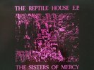 The Sisters Of Mercy – The Reptile House E.P. Merciful Release vinyl record