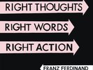 Franz Ferdinand-Right Thoughts, Right Words, Right Action Vinyl / 12