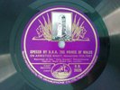 1927 Armistice Night SPEECH BY HRH THE PRINCE OF WALES: Shellac 78 HMV R.B.2628