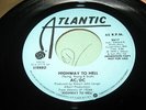AC / DC Highway to Hell (stereo / mono) 45 ATLANTIC PROMO RARE close to NM vinyl