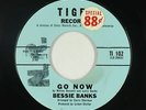 Northern Soul 45 - Bessie Banks - Go Now - Tiger - mp3