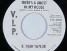 Northern Soul 45 R. DEAN TAYLOR There's A Ghost In My House VIP VG+ promo HEAR